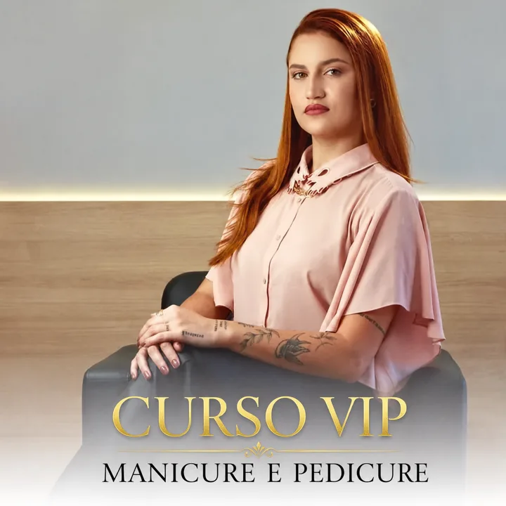 Curso VIP de Manicure e Pedicure